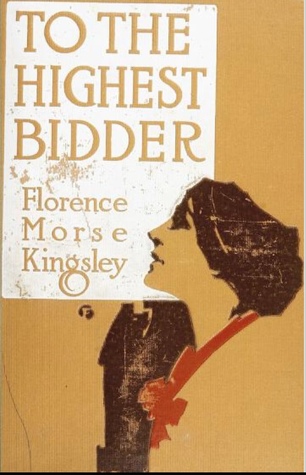 To the Highest Bidder